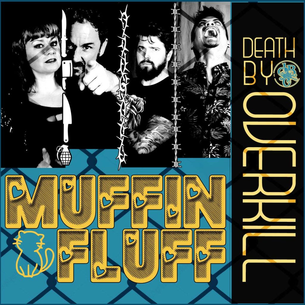 Muffin Fluff by Death by Overkill