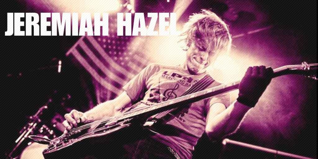 Jeremiah Hazel - Bassist Jeremiah Hazel